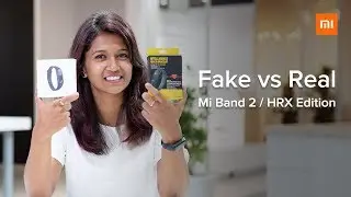 Fake vs Real Mi Band 2 / HRX Edition | 5 Ways to Identify