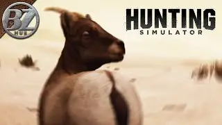 Hunting the DESERT! Yes, we're still playing. (NO MUSIC) | Hunting Simulator