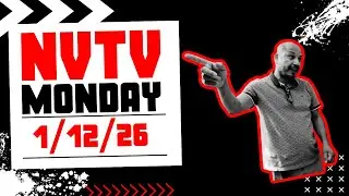 NVTV Season 6, Monday, 1/9/26