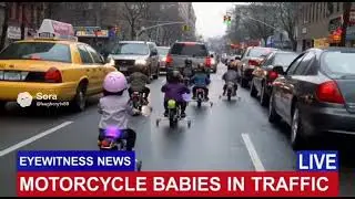 BREAKING NEWS: Motorcycle Babies in Traffic 