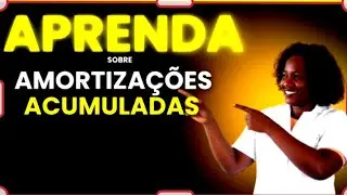 Amortizações Acumuladas e sua Contabilização 
