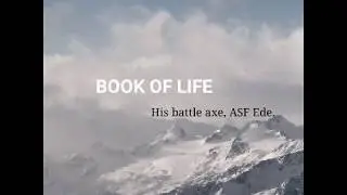 BOOK OF LIFE | HIS BATTLE AXE | ASF EDE | 2020.