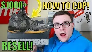 HOW TO COP AIR JORDAN 5 OFF WHITE AND RESELL PREDICTIONS!!!