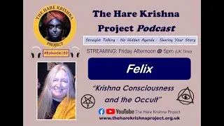PODCAST: Episode 180 &ndash; &ldquo;Krishna Consciousness and the Occult&rdquo; - 08/08/25🎙
