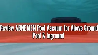 Review ABNEMEN Pool Vacuum for Above Ground Pool & Inground Pools, Smart Navigation Robtic Pool Clea