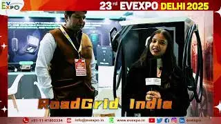 Roadgrid India Interview at 23rd EVEXPO Delhi 2025 | EV Revolution | #evexpodelhi #electricvehicle