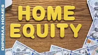 Take advantage of home equity to build wealth | Homeowners guide