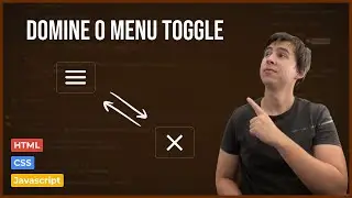 Domine o Menu Toggle - Aprenda HTML, CSS e JavaScript com este Tutorial