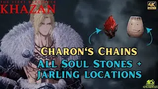 Charon's Chains - All Soul Stones and Jarling Locations - First Berserker Khazan