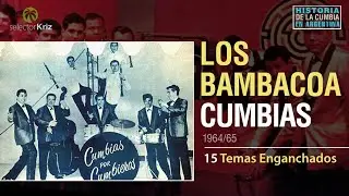 LOS BAMBACOA Cumbia Pionera Argentina (1964/65) Enganchado