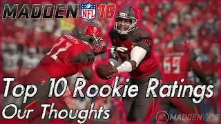 Top 10 Rookie Ratings in Madden NFL 16 | Our Thoughts