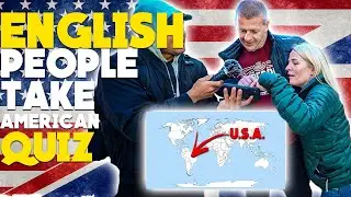 ENGLISH people take AMERICAN QUIZ