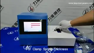 Electronic Gaging for Clamp Spring Thickness
