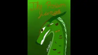 The Poison Jungle: Belladonna (A fan-made Wings of Fire song)