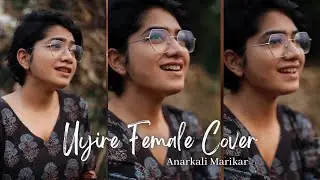 Uyire Female Cover Song - Anarkali Marikar | Minnal Murali | Tovino | Shaan Rahman | T4 Talent