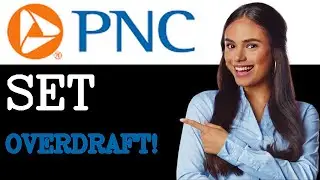 How To Overdraft Pnc Bank (2025)