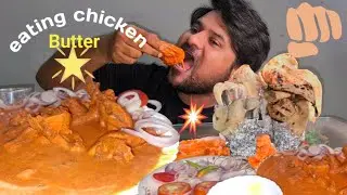 EATING CHALLANGE, BUTTER CHICKEN, BUTTER NAAN, TANDOORI ROTI AND SALAD 🥗 