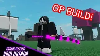 Critical Legends OP Katana Build!