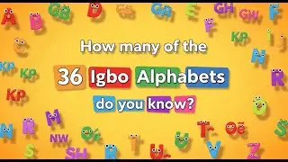 Learn Igbo Alphabets and Pronunciation | Fun & Easy Igbo Lesson for Kids
