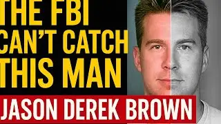 The Ghost Fugitive: Jason Derek Brown&rsquo;s Unsolved Mysteries