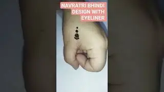 BHINDI DESIGN WITH EYELINER #navratribindi #navratri2025bindi #bindi #garbabindi #traditional #viral
