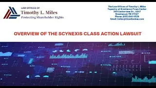 OVERVIEW OF THE SCYNEXIS CLASS ACTION LAWSUIT