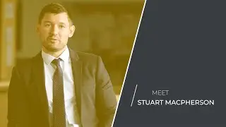 Introducing Stuart Macpherson | Meet Our Exceptional Team