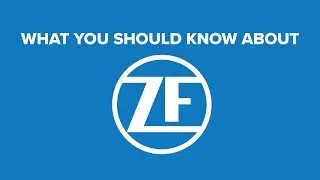 ZF Aftermarket - Who They Are, What They Sell, and Why You Should Care