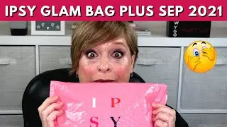 IPSY GLAM BAG PLUS SEPTEMBER 2021 UNBOXING | BLOWN AWAY!