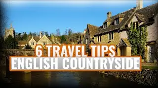 English Countryside Travel Tips! (Plus Our One Big Piece of Advice!)