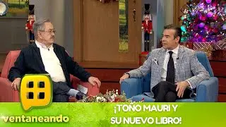 &iexcl;Todo del nuevo libro de To&ntilde;o Mauri! | Programa del 16 de noviembre del 2022 | Ventaneando