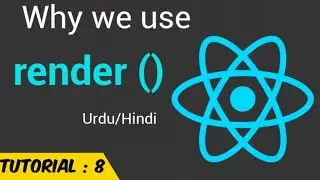 Render Function in React JS 2021 in Urdu/Hindi