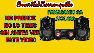 Panasonic sa akx400 no prende SOLUCIONADO.