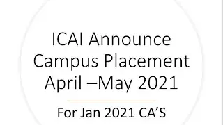 ICAI Campus for Jan 2021 CA's ICAI Announce Campus Placement Programme April-May, 2021