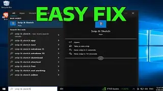 How To Fix Snip & Sketch Not Working in Windows