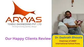 🎥 Client Testimonial | Dr. Dashrath Bhosale | SNBP School Pune #tensile #tensile #clientreviews