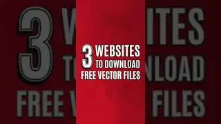 3 Websites to download free vector files in 2021 | #Shorts | The Creativerse Academy