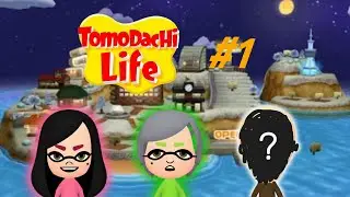 The Squid Sisters and ??? plays Tomodachi Life [Ep. 1] (Splatoon AI)