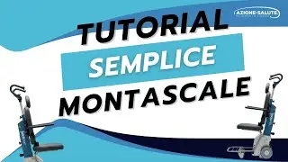 Tutorial Montascale a Ruote: Come Usarlo in semplicit&agrave; | AZIONE SALUTE