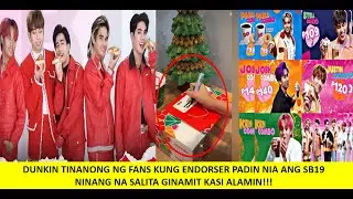 SB19 ENDORSER PADIN BA NG DUNKIN YAN ANG TANONG NG FANS MATAPOS GAMITIN NG DD ANG SALITANG NINANG
