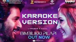 BIMBILIKKI PILAPI Karaoke With Lyrics | Prince Tamil Song | Lyric Video | S Thaman|Sivakarthikeyan|