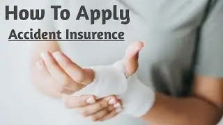 How to Apply For Accident Insurance | Tani Tech