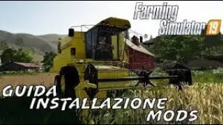 Tutorial: Come scaricare le mod su Farming simulator 19, ecc...