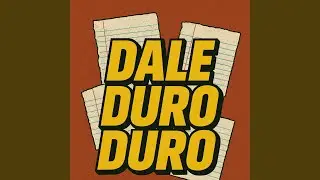 Dale Duro Duro