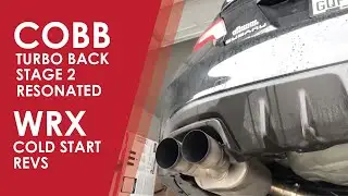 STAGE 2 WRX COBB RESONATED TURBO BACK | COLD START + REVS |  BIGSF 91 TUNE + COBB INTAKE