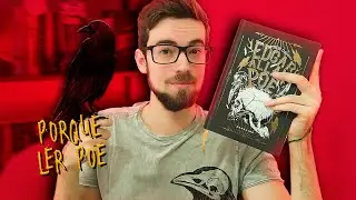 PORQUE VOCÊ DEVERIA LER EDGAR ALLAN POE | Projeto de Leitura #DissecandoPoe