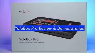 YoloBox Pro. Обзор и демонстрация простого многокамерного устройства для потоковой трансляции