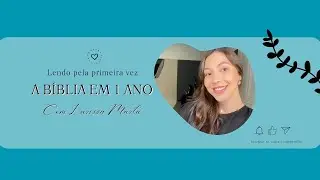 Conhecendo a Bíblia em 1 ano - Gênesis 1 ao 3
