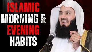 14 Morning Routine Secrets for Success in Islam | Mufti Menk