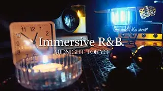 【Deep Lo-Fi R&B 】 Chill R&B BGM for Focus, Study & Night Drive｜ Midnight Tokyo Vibes |  没入する深夜のR&B